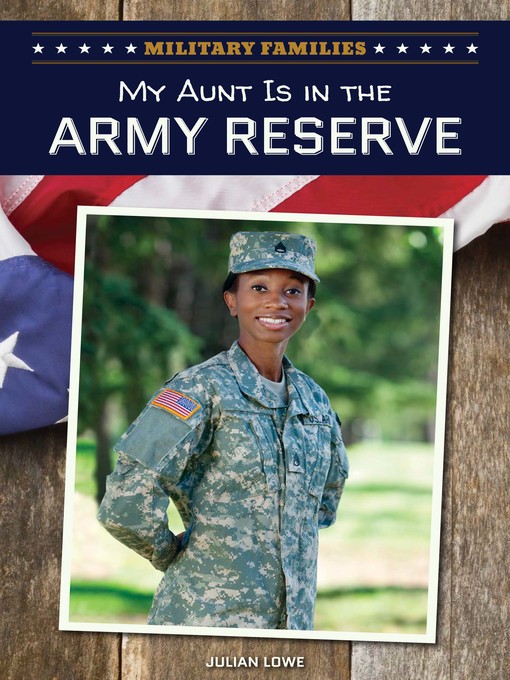 Cover image for My Aunt Is in the Army Reserve